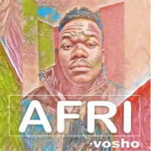 Afri - Vosho (Radio Edit)